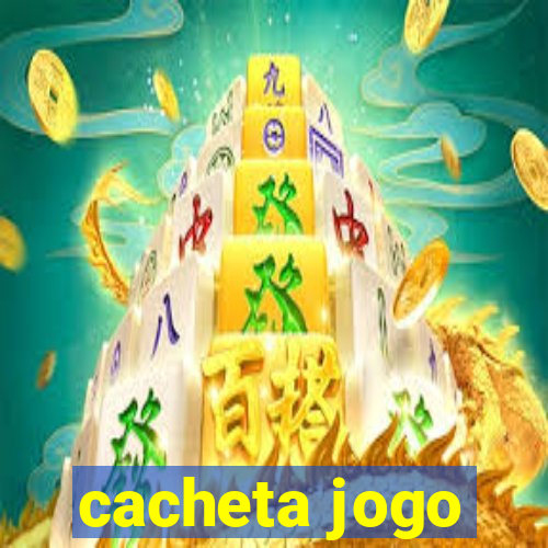 cacheta jogo